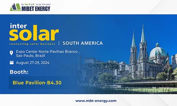 Mibet จะเข้าร่วมงาน Intersolar South America 2024